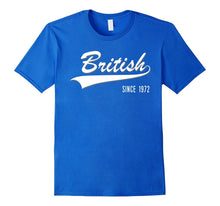 45th Birthday Gift Shirt British Since 1972 45 Years Old Tee