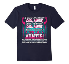 Just Call Auntie! Shirt Awesome Aunt Shirt Gift