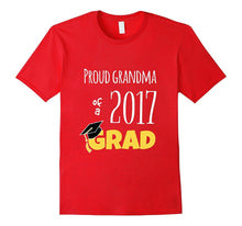 2017 Graduation Shirts Funny Tees: Proud Grandma T-Shirt