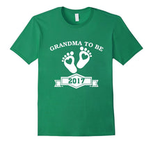 Grandma to Be 2017 T Shirt- I'm Going to Be a Grandma 2017