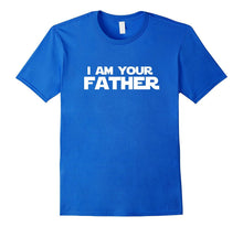 Mens I Am Your Father | Father's Day Gift & Birthday Gift for Dad