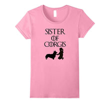 Sister of Corgis | Cute & Funny Girl & Dog T-Shirt & Gift