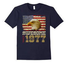 Awesome Since 1977 American Flag 40th Birthday 40 Years Old