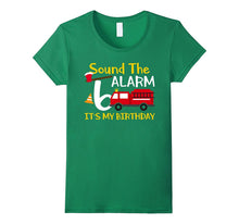Sound the Alarm It's My 6th Birthday Cute Fireman T-Shirts