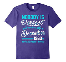 Nobody Is Perfect December 1963 T-Shirt 54th Birthday