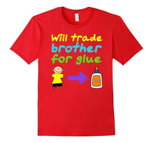 Slime Shirt Will Trade Brother for Glue for Girls and Teens