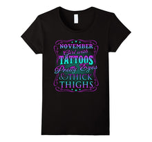 November Girl With Tattoos Pretty Eyes Thick Thighs T-Shirt