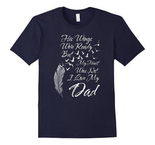 Family T-Shirt His Wings Were Ready I Love My Dad T-Shirt
