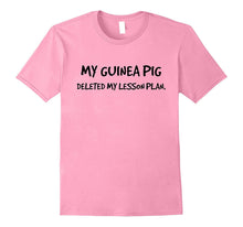 "My Guinea Pig Deleted My Lesson Plan" Funny Rodent T-Shirt