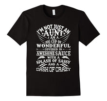I Am Not Just an Aunt T Shirt