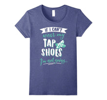 Tap Dancing T-Shirt for Women & Girls - My Tap Shoes!
