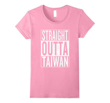 Straight Outta Taiwan Great Travel & Gift Idea T-Shirt
