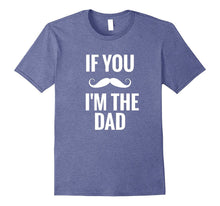 If You Mustache I'm the Dad - Pregnant Announcement T-Shirt