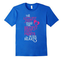 Littlest Fees Make Biggest Foot Prints T-Shirt
