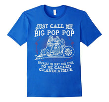 Just Call Me Pop Pop Biker Grandfather T-Shirt