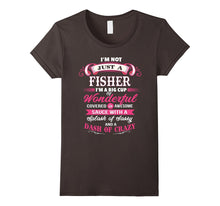 I Never Dreamed I'd Grow Up to Be a Super Sexy Fisher