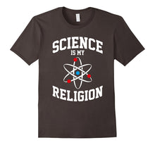 Science Is My Religion - Funny Teacher Student T-Shirt Top