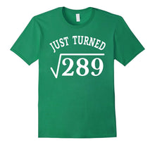 17 Years Old Just Turn Square Root 289 17th Birthday T-Shirt