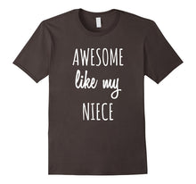 Awesome Like My Niece Shirt Funny Aunts Auntie Tee