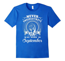 An Old Man Who Was Born in September T-Shirt