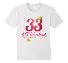 33rd Birthday Queen Fabulous 33 Years Old T-Shirt