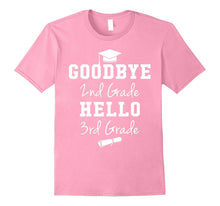 Goodbye Second Grade Hello Third Grade - Graduation T-Shirt