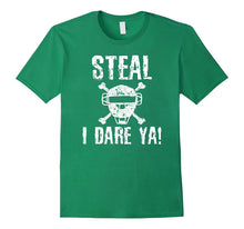 Steal I Dare Ya Baseball Softball Catcher T Shirt