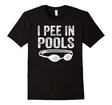 I Pee in Pools Shirt