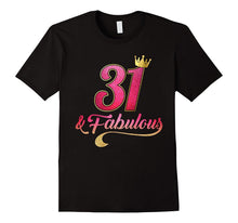 31st Birthday Queen Fabulous 31 Years Old T-Shirt