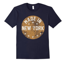 Made in Shirt , Made in New York Gift Shirt for Americans