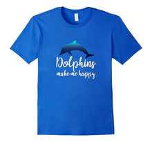 Dolphins Make Me Happy T-Shirt Girls Women