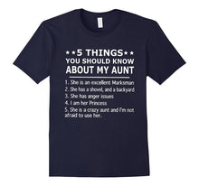 5 Things You Should Know About My Aunt T-Shirt