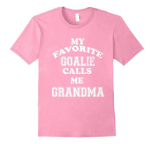 My Favorite Goalie Calls Me Grandma Soccer Hockey T-Shirt