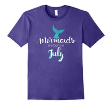 Born in July Mermaids Birthday Gift T-Shirt
