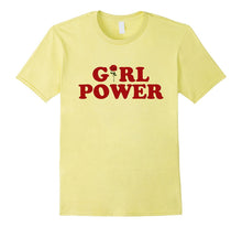 Girl Power T-Shirt Girl Power Rose T-Shirt Women Shirt