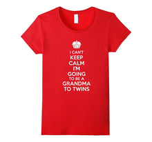 I Can't Keep Calm I'm Going to Be a Grandma to Twins T-Shirt