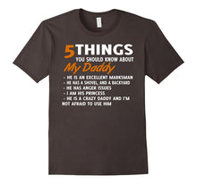5 Things You Should Know About My Daddy T-Shirt