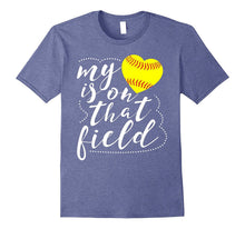 My Heart Is on That Field Softball Shirt Funny Softball Mom