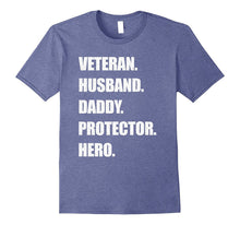 Mens Veteran Husband Daddy Protector Hero T-Shirt