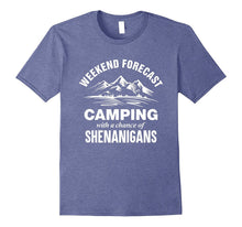 Shenanigans Shirt, Weekend Forecast Camping T-Shirts