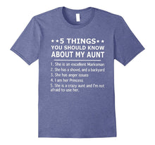 5 Things You Should Know About My Aunt T-Shirt