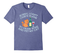 Funny Sorry Drink Wine Pet Cat T-Shirt for Cat Ladies