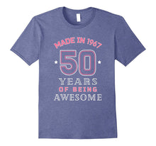 Made in 1967 Awesome Cute T-Shirt Funny 50th Birthday Gift