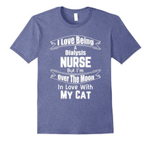 Dialysis Nurse Over the Moon Love My Cat T-Shirt