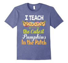 I Teach the Cutest Pumpkins in the Patch Teacher T-Shirt