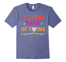 Proud Nana of Twins Happy Parents Day T-Shirt Gift