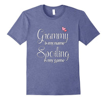 Grammy Is My Name Spoiling Is My Game -Grandma Tee