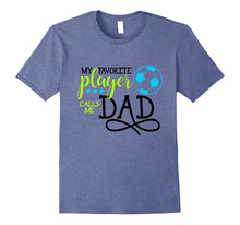 Soccer Dad Father's Player T-Shirts