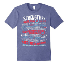 Strength Is - Type 1 Diabetic T-Shirt - Cure Type 1 Diabetes