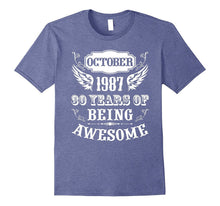 October 1987 30th Birthday Age of 30 Years Old T-Shirt Funny
